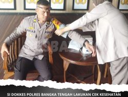 Si Dokkes Polres Bangka Tengah Lakukan Cek Kesehatan Berkala Personel Terlibat Operasi Mantap Praja